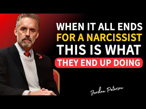 WHEN IT ALL ENDS FOR A NARCISSIST | This Is What They End Up Doing | Jordan Peterson
