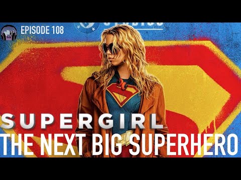 Supergirl Trailer Thoughts, Netflix Buys Warner Bros. Chaos, The Boys Season 5 (ABP Ep. 108)