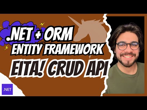 CRIANDO UMA CRUD API COM .NET. | CSHARP E ENTITY FRAMEWORK ORM