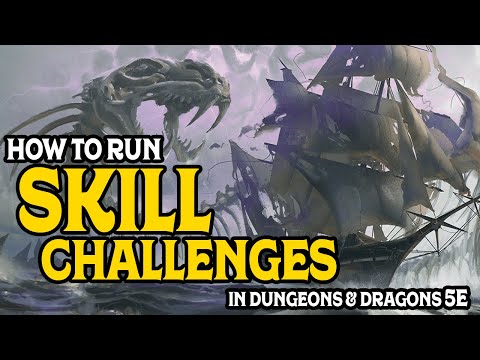 How to Run Skill Challenges in D&D 5e