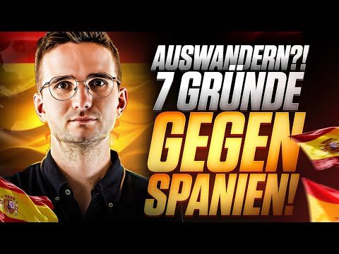 7 Gründe, NICHT nach Spanien auszuwandern (Auswandern nach Spanien 2025)