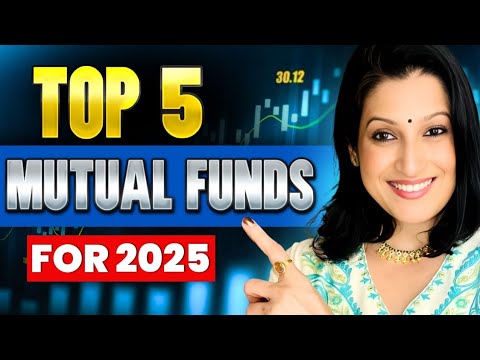 Top 5 Mutual Funds for  investment in 2025 | B Wealthy