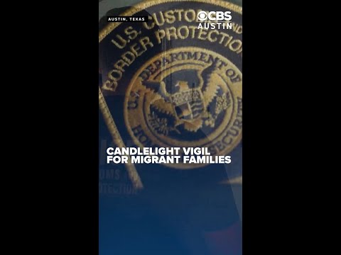 Interfaith candlelight vigil in downtown Austin backs migrant families, mourns ICE deaths