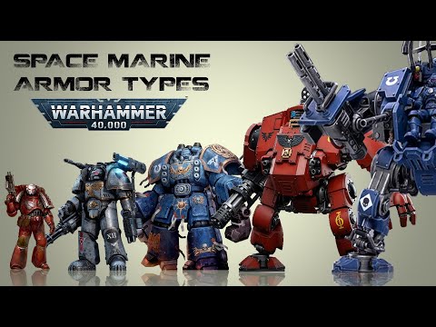 List of all Space Marine Power Armors and Warsuits (Warhammer 40K)