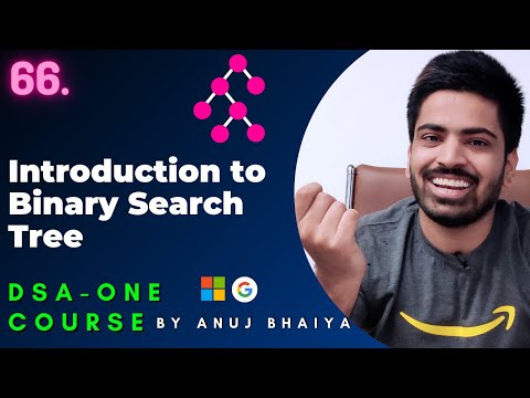 Binary Search Tree Data Structure | BST Introduction | Searching, Implementation | DSAOne Course #66
