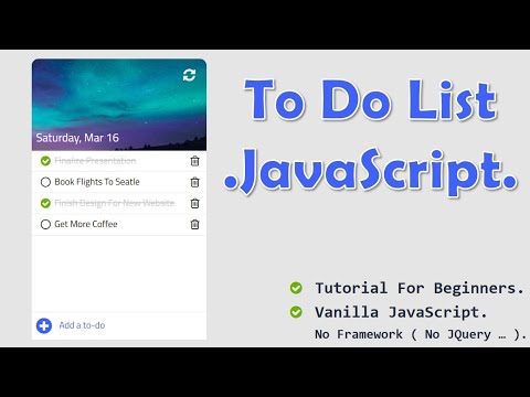Create a To Do List App With JavaScript, HTML and CSS | JavaScript Project For Beginners