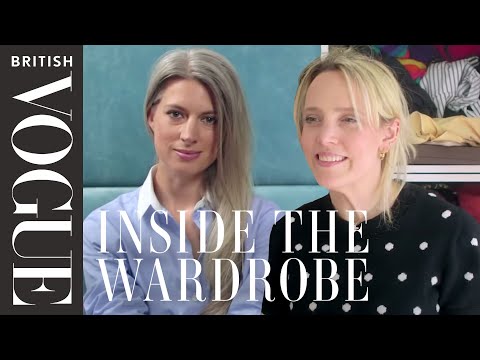 Vogue Fashion Editors - Sarah Harris & Bay Garnett: Inside the Wardrobe | Episode 1 | British Vogue
