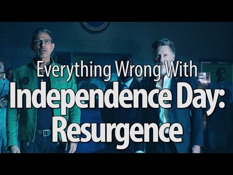 Everything Wrong With Independence Day Resurgence