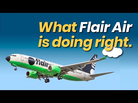 Why Flair Air can become Canada's first Ultra-Low-Cost-Carrier (ULCC)