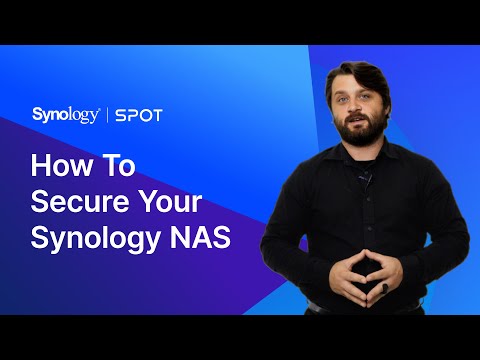 How to Secure Your Synology NAS | Synology SPOT