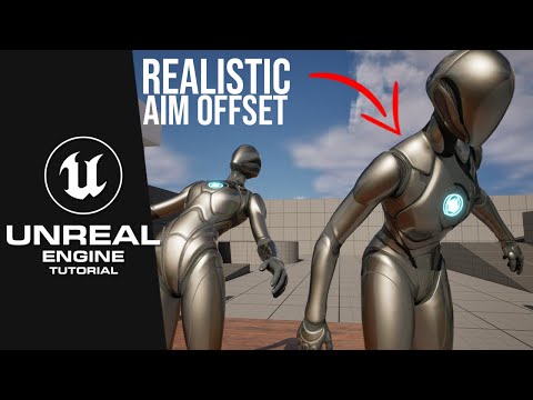 How to Make a Realistic Aim Offset in Unreal Engine 5