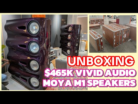 Unboxing $465K Vivid Audio Moya M1 Flagship Loudspeaker