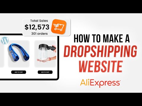 How to Make a Dropshipping Website in WordPress & AliDropship - Step-by-Step Tutorial 2024