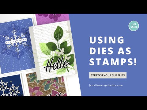 Use Dies As Stamps!