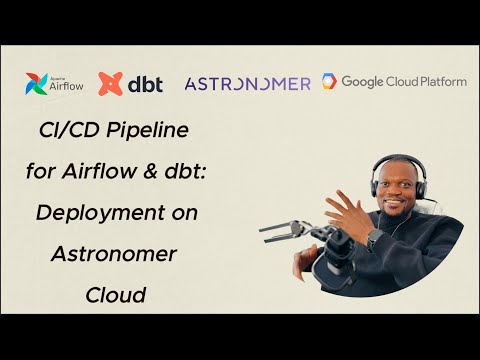 CI/CD Pipeline for Airflow & dbt: Deployment on Astronomer Cloud