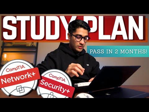 How to Pass the CompTIA Security and Network Plus in 2 months | Full Study Plan