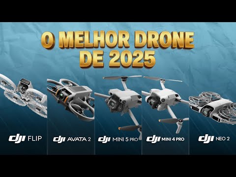 Melhores drones de 2025: qual realmente vale a pena? #dronebrasil #djiflip #djineo2