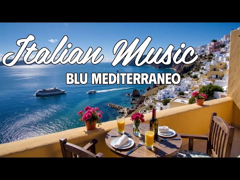 🎶 Italian Vibes & Mediterranean Music 🎶 2+ Hours Scenic Amalfi Coast & Lake Como Relaxation 4K
