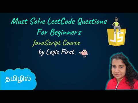 5 Must solve leetcode beginner questions | JavaScript Course | Logic First Tamil