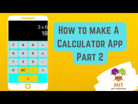 Calculator App in MIT App Inventor (Part 2)| MIT App Inventor Calculator | MIT App Inventor tutorial