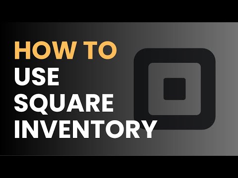 How to Use Square Inventory