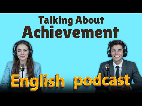 Talk About Success in English | Learn English quickly with podcast | Episode 58