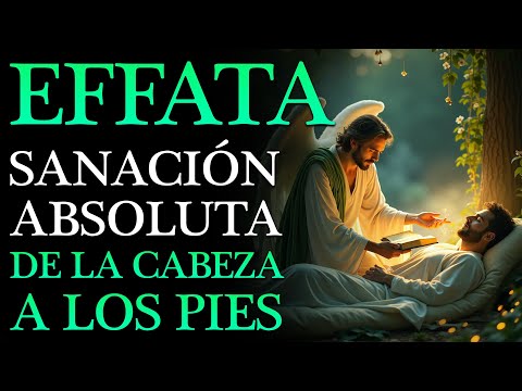 💚 EFFATÁ DE LA SANACIÓN 💚 ¡EL ARCÁNGEL RAFAEL SANA TODOS TUS DOLORES MIENTRAS DUERMES!