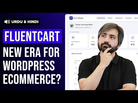 Is FluentCart the FUTURE of Ecommerce in 2025? - Urdu & Hindi