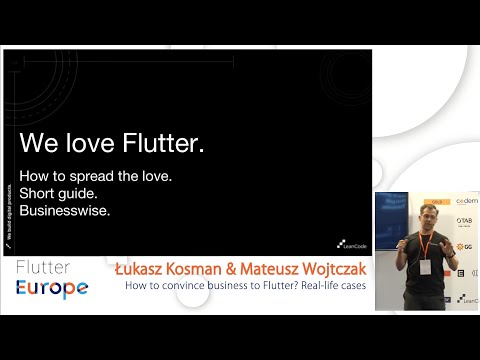 How to convince business to Flutter? - Łukasz Kosman & Mateusz Wojtczak | Flutter Europe