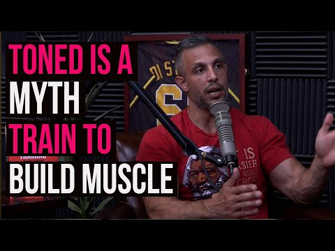 Toned Muscle is a Myth: Building Muscle Burns Fat Automatically w/ Sal Di Stefano