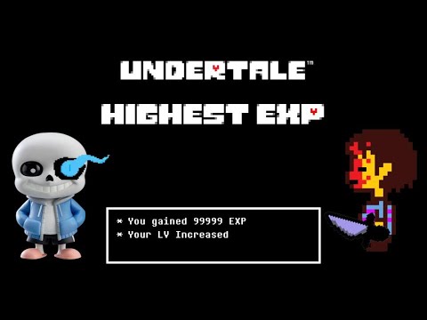 What is the Highest EXP Possible in Undertale??