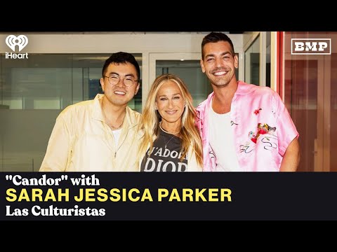 "Candor" (w/ Sarah Jessica Parker) | Las Culturistas w/ Matt Rogers & Bowen Yang