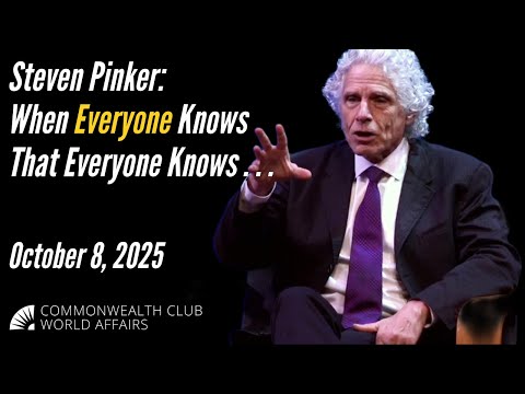 Steven Pinker: When Everyone Knows That Everyone Knows…