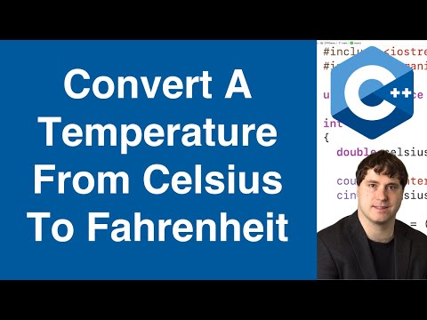 Convert A Temperature From Celsius To Fahrenheit | C++ Example