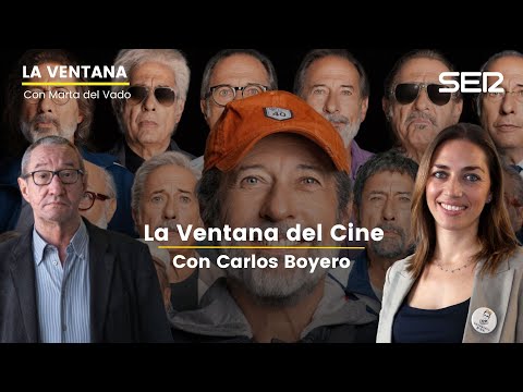🎬 La Ventana del Cine | Las películas favoritas de Boyero en el 2025