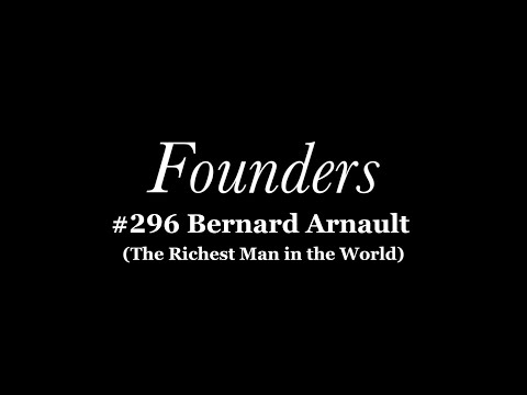 Bernard Arnault (The Richest Man in the World)