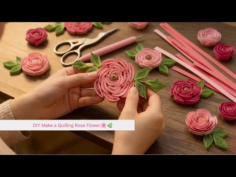 Make a Quilling Rose Flower – Easy & Beautiful Tutorial 🌸🌿