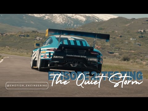 THE QUIET STORM: Episode 2 - TESTING - E-Motion x Pikes Peak 2022