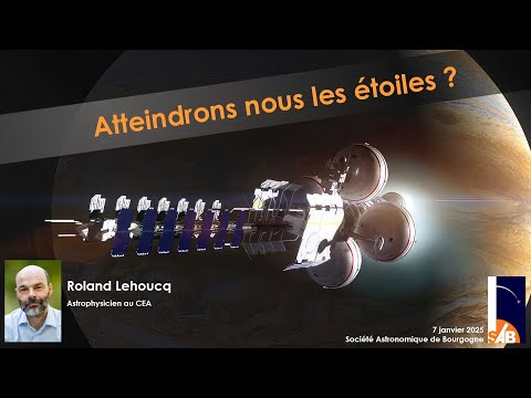 07/01/25 Atteindrons nous les étoiles ?