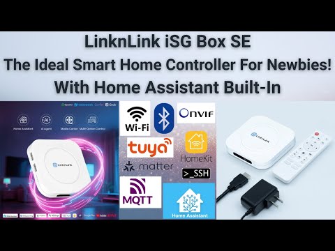 LinknLink iSG Box SE - Ideal Smart Home Controller for Newbies!