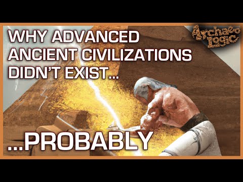 Ancient Advanced High Technology DIDN'T EXIST, Here's WHY...