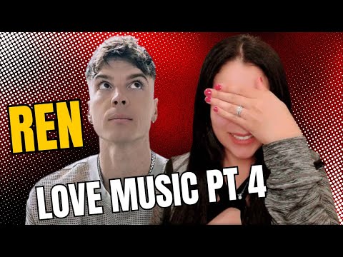 This Track is INCREDIBLE! 🤯🔥 | Ren - Love Music, Part 4 REACTION