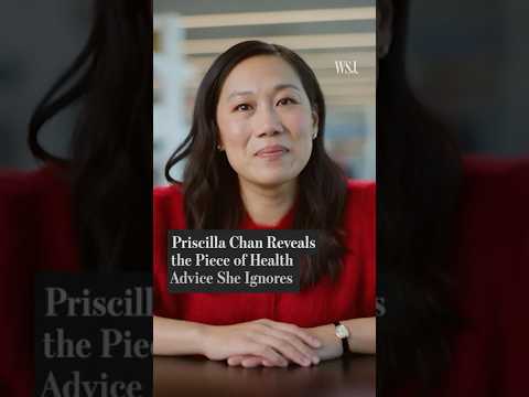 Priscilla Chan Reveals the Health Advice She Ignores