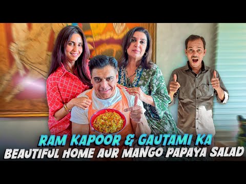 Ram Kapoor & Gautami Ka Lavish Home, Full Masti & Tasty Salad Recipe! @FarahKhanK