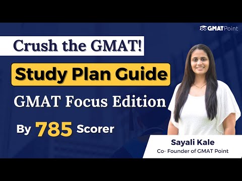 Ace the GMAT FE: Ultimate Study Plan for Beginners | GMAT Focus Edition