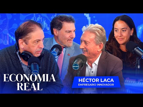 Economía Real: Claudio Zuchovicki y Gustavo Lazzari | Con Héctor Laca (empresario innovador) - 21/08