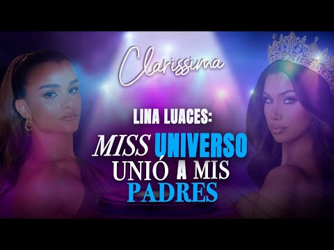 Lina Luaces: “I was accused of something that never happened” | The truth behind Miss Universe