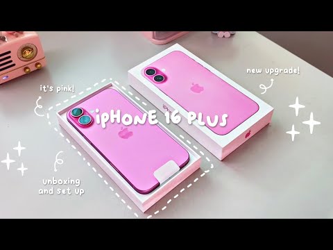 🌸 iPhone 16 Plus in pink 🩷 buying a new phone, asmr aesthetic unboxing (2025) 🎀