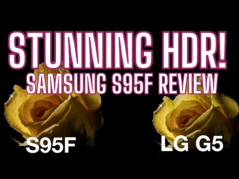 Samsung S95F QD-OLED: Stunning Brightness, Amazing HDR and Massive Colour Volume!