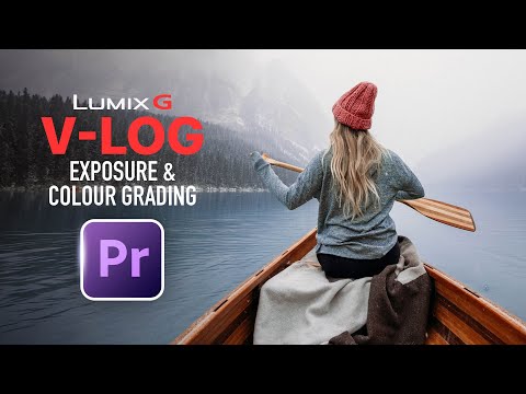 How To Expose And Colour Grade For Panasonic V-LOG Footage In Premiere Pro 2024 +FREE LUT